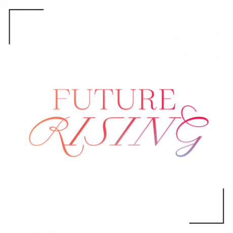 rozā teksta grafika ar uzrakstu " future rising"